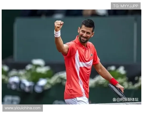 德约科维奇豪取连胜再创历史年轻新星崛起网坛格局或将迎来新变革