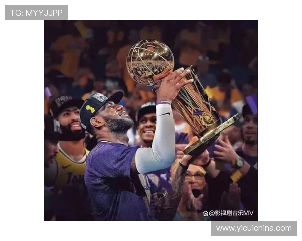 詹姆斯领衔湖人夺冠瞄准总冠军三连冠