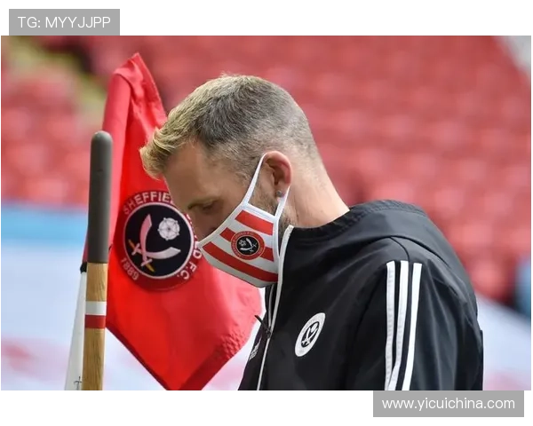 谢菲联俱乐部历程与发展分析：从英格兰足球传统到现代崛起